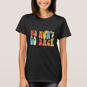 T-shirt Nous ne retournerons pas Retro Pastel Feminism 1