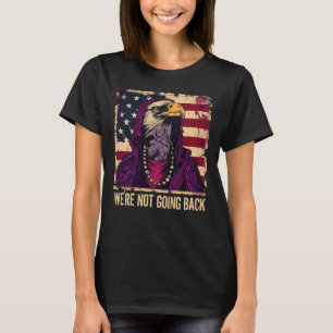 T-shirt Nous Ne Retournons Pas Slogan American Flag Eagle
