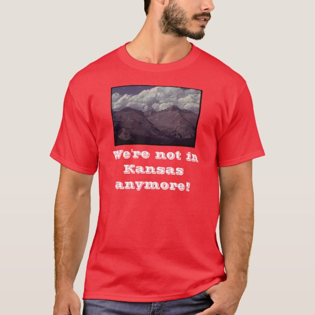 T-shirt Nous ne sommes plus au Kansas ! (Devant)