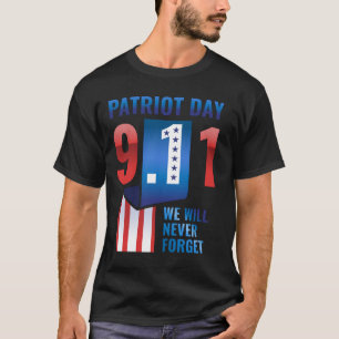 T-shirt Nous N'Oublierons Jamais La Journée Patriote Du 9 