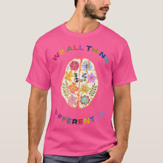 T-shirt Nous pensons tous différemment amis des années 70