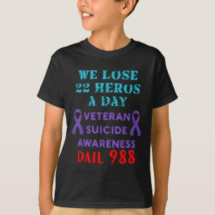 T-shirt Nous perdons 22 héros par jour Prévention du suici