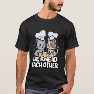 T-shirt Nous Pétrissons Ensemble Pâte à Pain Couple de Bou