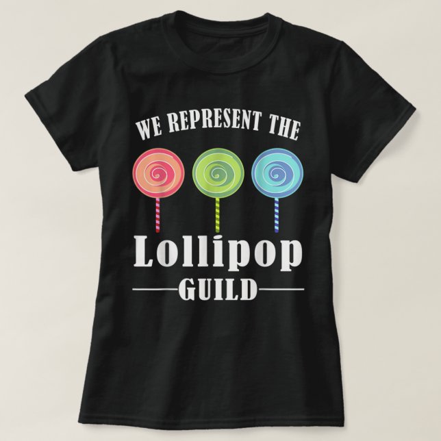 T-shirt Nous Représentons La Guilde Lollipop (Design devant)