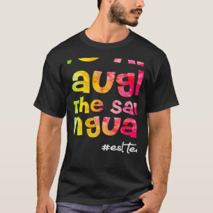 T-shirt Nous rions tous dans la même langue professeur d'a
