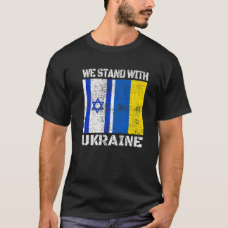 T-shirt Nous Sommes Avec L'Ukraine Drapeau Israël Soutien