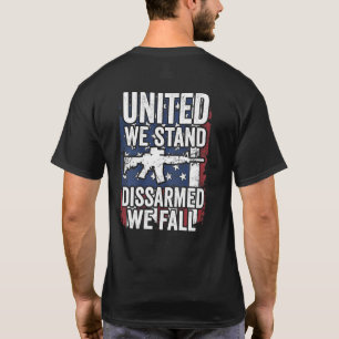 T-shirt Nous Sommes Désarmés Nous Tombons Les Droits D'Arm