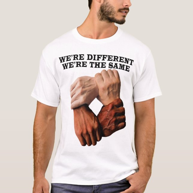 T-shirt nous sommes différents, nous sommes les mêmes (Devant)