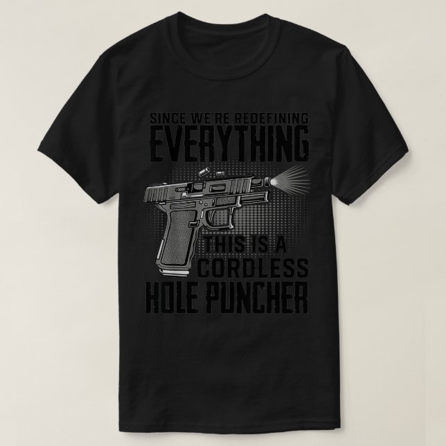 T-shirt Nous sommes en train de redéfinir tout ce qui est  (Design devant)