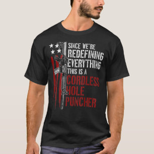 T-shirt Nous sommes en train de redéfinir tout ce qui est