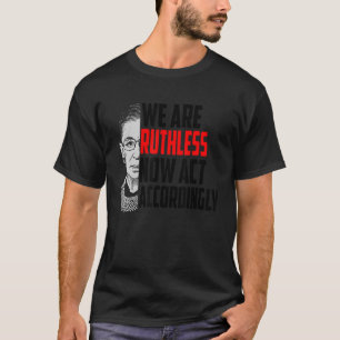 T-shirt Nous Sommes Inprudents Maintenant Agir En Conséque