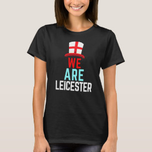 T-shirt Nous sommes Leicester England Flag Sports