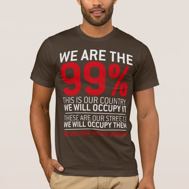 T-shirt Nous sommes les 99% - 99 pour cent occupent Wall (Devant)