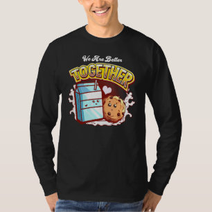 T-shirt Nous Sommes Mieux Ensemble Cookie Et Lait