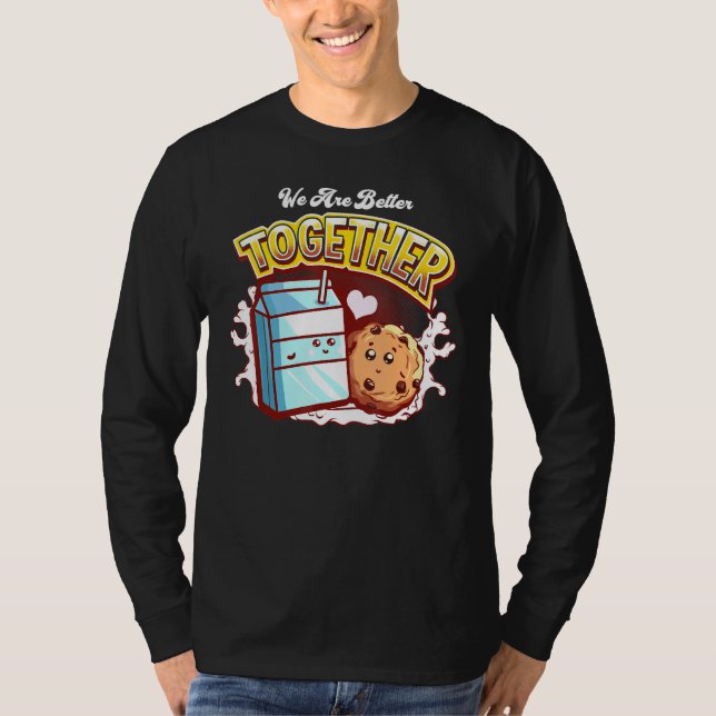 T-shirt Nous Sommes Mieux Ensemble Cookie Et Lait (Devant)