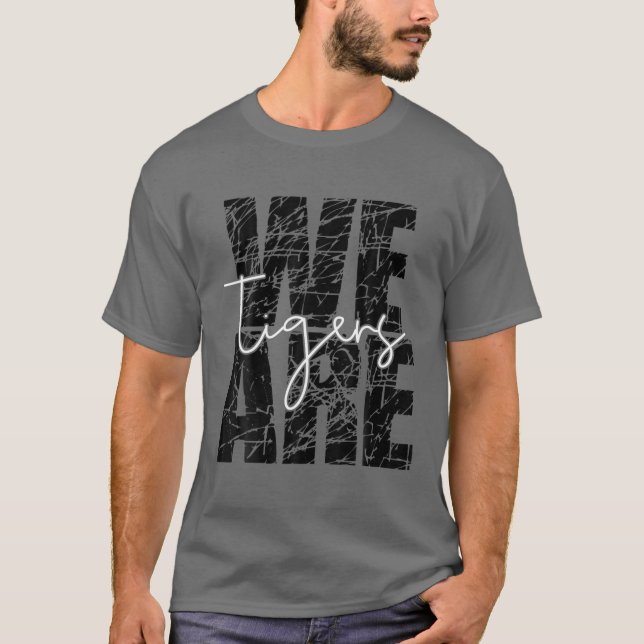 T-shirt Nous Sommes Tigers Enseignant École Étudiante Spor (Devant)
