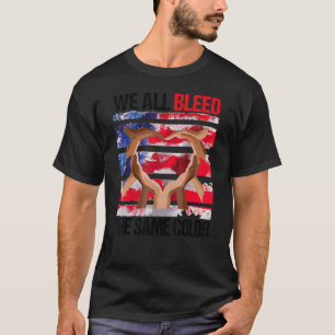 T-shirt Nous Sommes Tous Bleus De La Même Couleur Nous Som