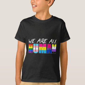 T-shirt Nous sommes tous des êtres humains LGBT