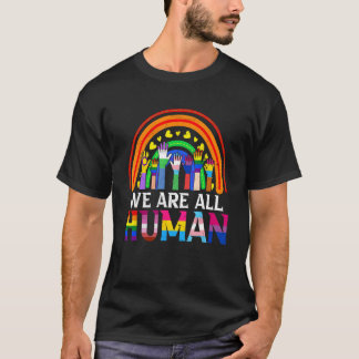 T-shirt Nous sommes tous humains LGBT Gay pride Mois Souti