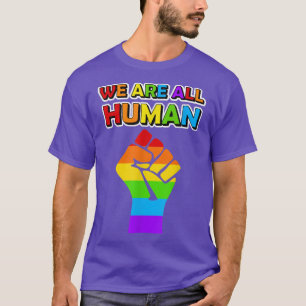 T-shirt Nous sommes tous Human Pride Ally Rainbow LGBT Fla