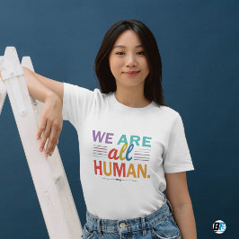 T-shirt Nous sommes tous une fierté LGBTQ humaine