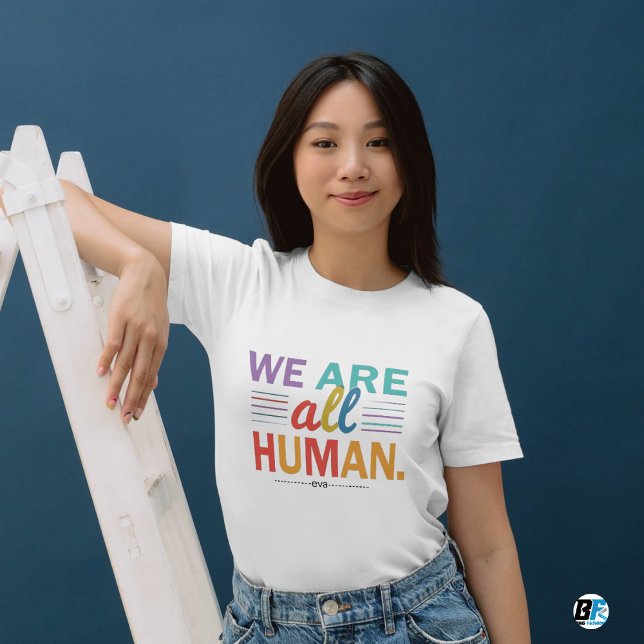 T-shirt Nous sommes tous une fierté LGBTQ humaine (Créateur téléchargé)