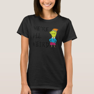 T-shirt Nous sommes tous une mauvaise attitude Conception 