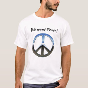 T-shirt Nous voulons la paix