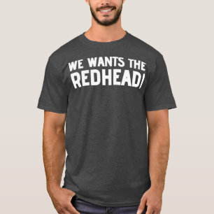 T-shirt Nous Voulons La Redhead 2