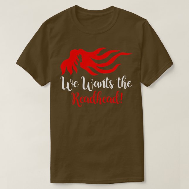T-shirt Nous voulons la rousse 17 (Design devant)