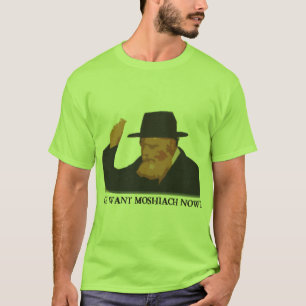 T-shirt Nous voulons Mashiach maintenant