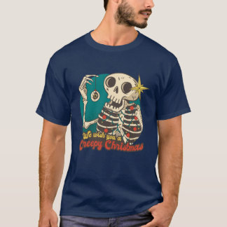 T-shirt Nous Vous Avons Souhaité Éffrayant Noël Squelette 