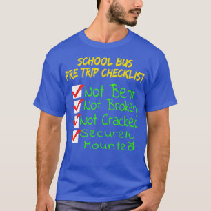 T-shirt Nouveau CDL Conducteur de bus scolaire pré-voyage