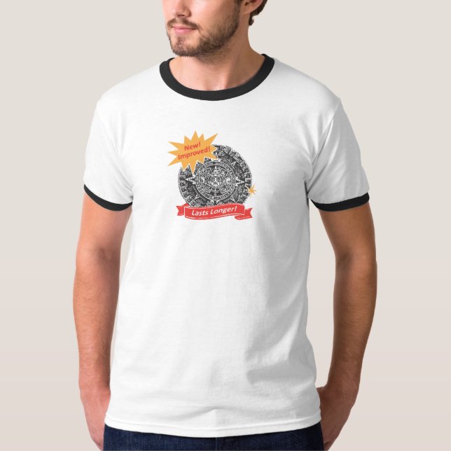 T-SHIRT "NOUVEAU ET AMÉLIORÉ ! CALENDRIER MAYA " (Devant)