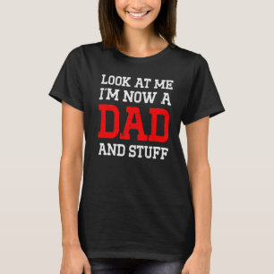 T-shirt Nouveau Papa La Première Fois À Regarder Papa 3