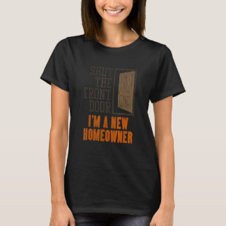 T-shirt Nouveau Propriétaire Pour Le Réchauffement Ménage 