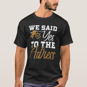 T-shirt Nouveau Propriétaire Premier Acheteur De Maison No