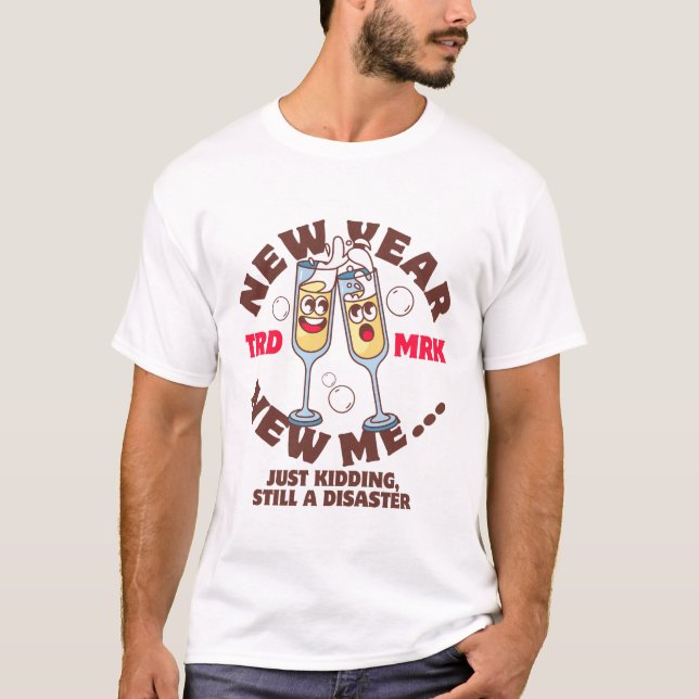 T-shirt Nouvel An, je plaisante (Devant)