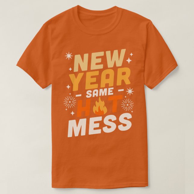 T-shirt Nouvel An Same Hot Mess Joyeux NYE Feu d'artifice (Design devant)