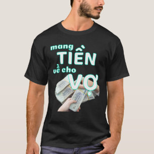 T-shirt Nouvel An vietnamien 2022 Tiger Mang Tien Ve Cho M