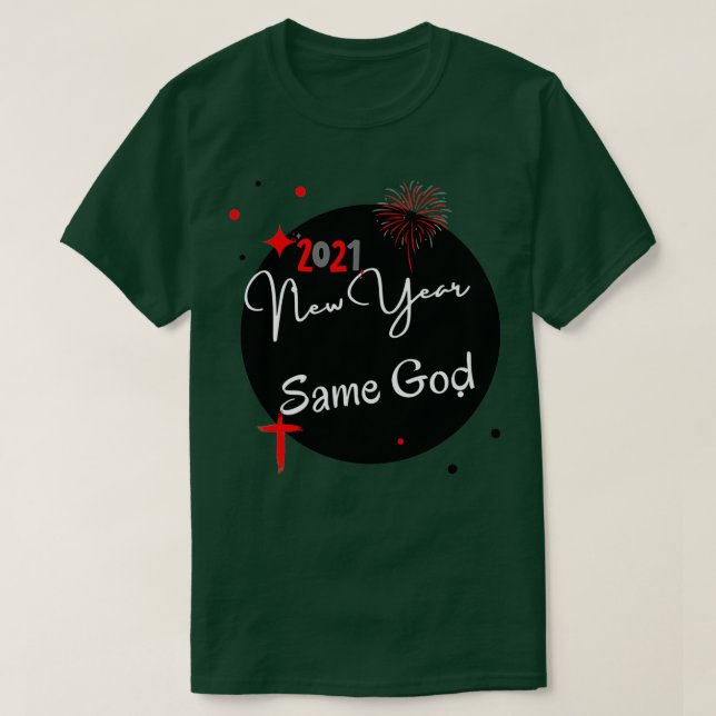 T-shirt NOUVELLE année MÊME Dieu (Design devant)