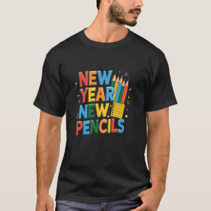 T-shirt Nouvelle Année Nouveaux Crayons Retour À L'école É
