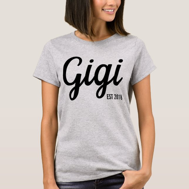 T-shirt Nouvelle chemise de grand-maman de Gigi (Devant)
