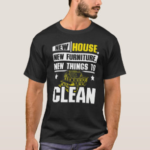T-shirt Nouvelle maison nouveaux meubles nouvelles choses