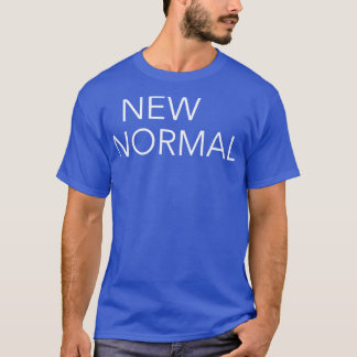 T-shirt nouvelle normalité