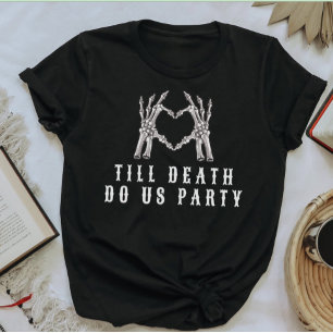 T-shirt NOVA Skull Bride ou mourir jusqu'à ce que la mort 