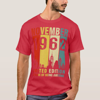 T-shirt Novembre 1962 Edition Limitée 60 Ans D'Être Mainte