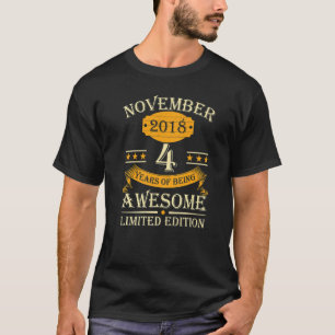T-shirt Novembre 2018 4 Années D'Être Awesome Rétro 4ème B