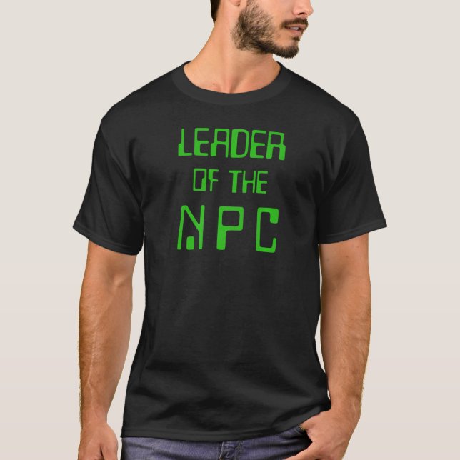 T-shirt NPC Leader Jeu en ligne Caractère non joueur Comme (Devant)