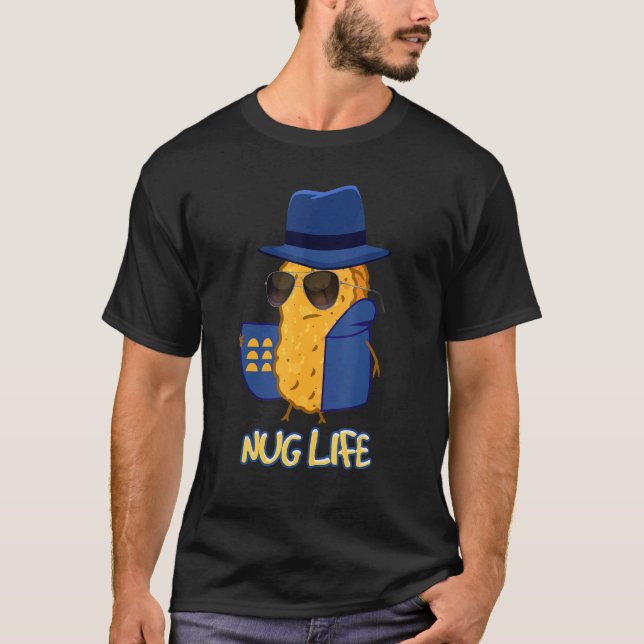 T-shirt Nug de poulet à vie 1 (Devant)